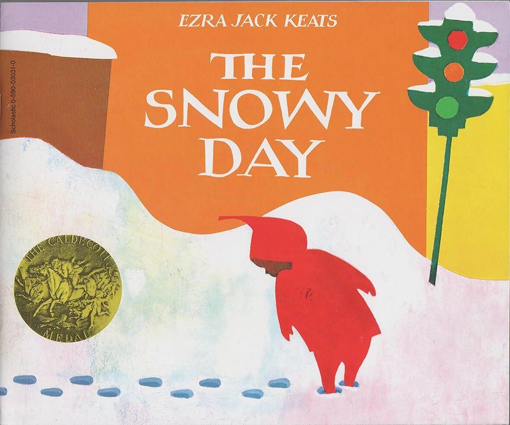 Cover of The Snowy Day by Ezra Jack Keats